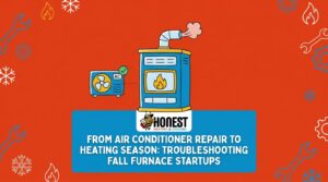 From Air Conditioner Repair to Heating Season: Troubleshooting Fall Furnace Startups — featured image
